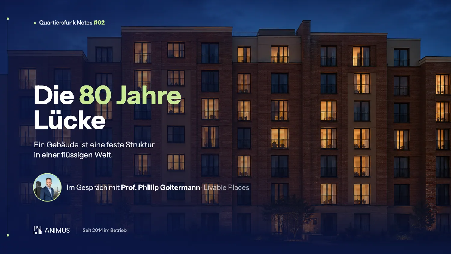 Quartiersfunk Notes #02 – Die 80 Jahre Lücke